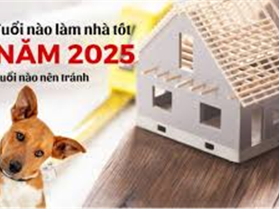 Năm 2025 Tuổi Nào Làm Nhà Đẹp Nhất, Tuổi Nào Nên Tránh? 🏡✨ - Nhà Đất Văn Minh